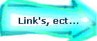 Link's, ect...